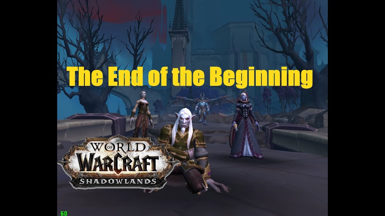 World of Warcraft. Quests - The End of the Beginning