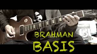 [bs guitar ]BRAHMAN[BASIS]ギター弾いてみた