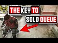 THE One Rule You Need For Solo Queuing! - Rainbow Six Siege