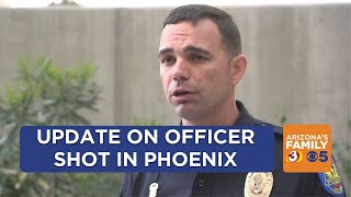 Phoenix police give update on officer shot in the line of duty