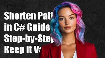 How to Shorten a File Path in C# While Keeping It Valid: A Step-by-Step Guide