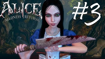 Alice: Madness Returns Playthrough part 3