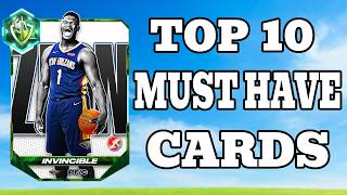 TOP 10 CARDS YOU MUST HAVE RIGHT NOW IN NBA 2K26 MYTEAM!