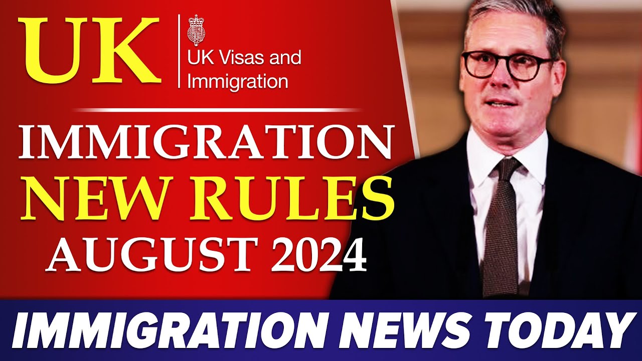 UK Immigration New Rules 2024 : for Family, Student, and Care Worker ...