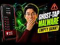 STOP! This 2026 "Ghost-Tap" Malware Empties Your Bank Account Without OTP — Disable NOW