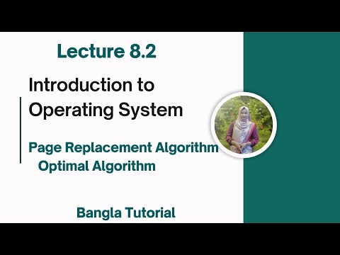 Lec: 8.2 Optimal Page Replacement  Algorithm | Introduction to Operating System  Bangla Tutorial