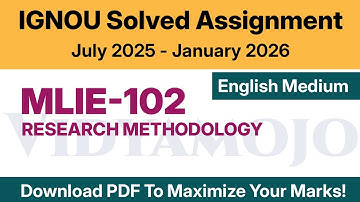 IGNOU MLIE 102 Solved Assignment 2025-26 English Medium PDF Download | MLIS Solved Assignment