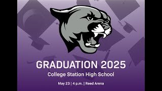 CSHS Graduation 5/23/25