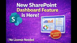 🚀 New SharePoint Dashboard Feature is Here! | No License Needed 👀