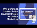 Watch: Why Constant Contact is the Smarter Choice for Online Marketing