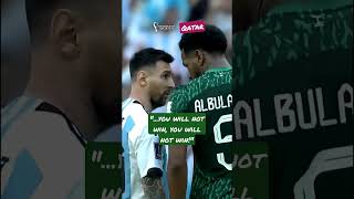 Messi shooked when Saudi Arabia defender Al-Bulayhi squared up to him after goal/Herve Renard Qatar