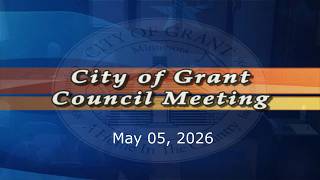 Grant City Council Meeting - 05/05/2026