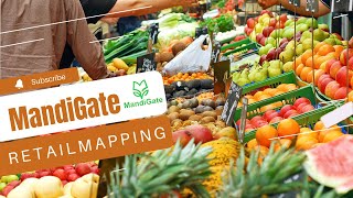 MandiGate Retail Mapping