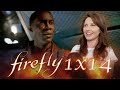 Firefly 1x14 reaction river is part of the ship now  final episode before serenity