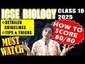 BIOLOGY TIPS & TRICKS TO SCORE 100% | GENERAL GUIDELINES | BOARD EXAMINATIONS 2025 | ICSE CLASS 10