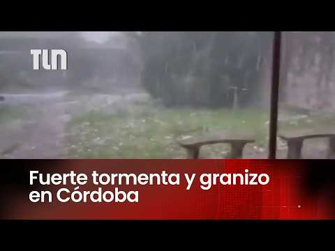 Storm in Córdoba and Entre Ríos: heavy hailstorm reported