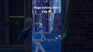 Rage Baiting Little Kids 😂 #fortnite #funny