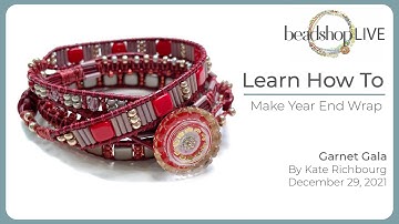 Beadshop LIVE: A Year End Wrap With Kate