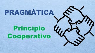 O princípio cooperativo da pragmática