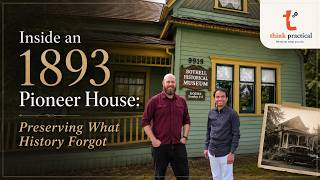 Inside an 1893 Pioneer House: Preserving What History Forgot