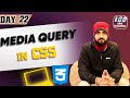 CSS Media Queries and Custom Variables | 100 Days Full stack web development challenge | Day 22