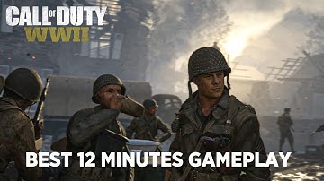 Call Of Duty World War 2 Best 12 Minutes Of Gameplay