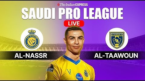 🔴LIVE : AL NASSR (RONALDO) vs AL TAAWOUN (KAKU)مباريات اليوم live SAUDI PRO LEAGUE WATCHALONG
