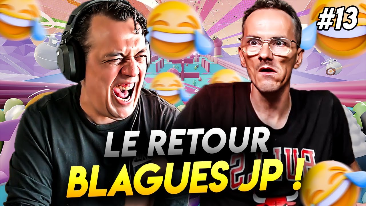 LE RETOUR DES BLAGUES DE JP - BEST OF TK #13