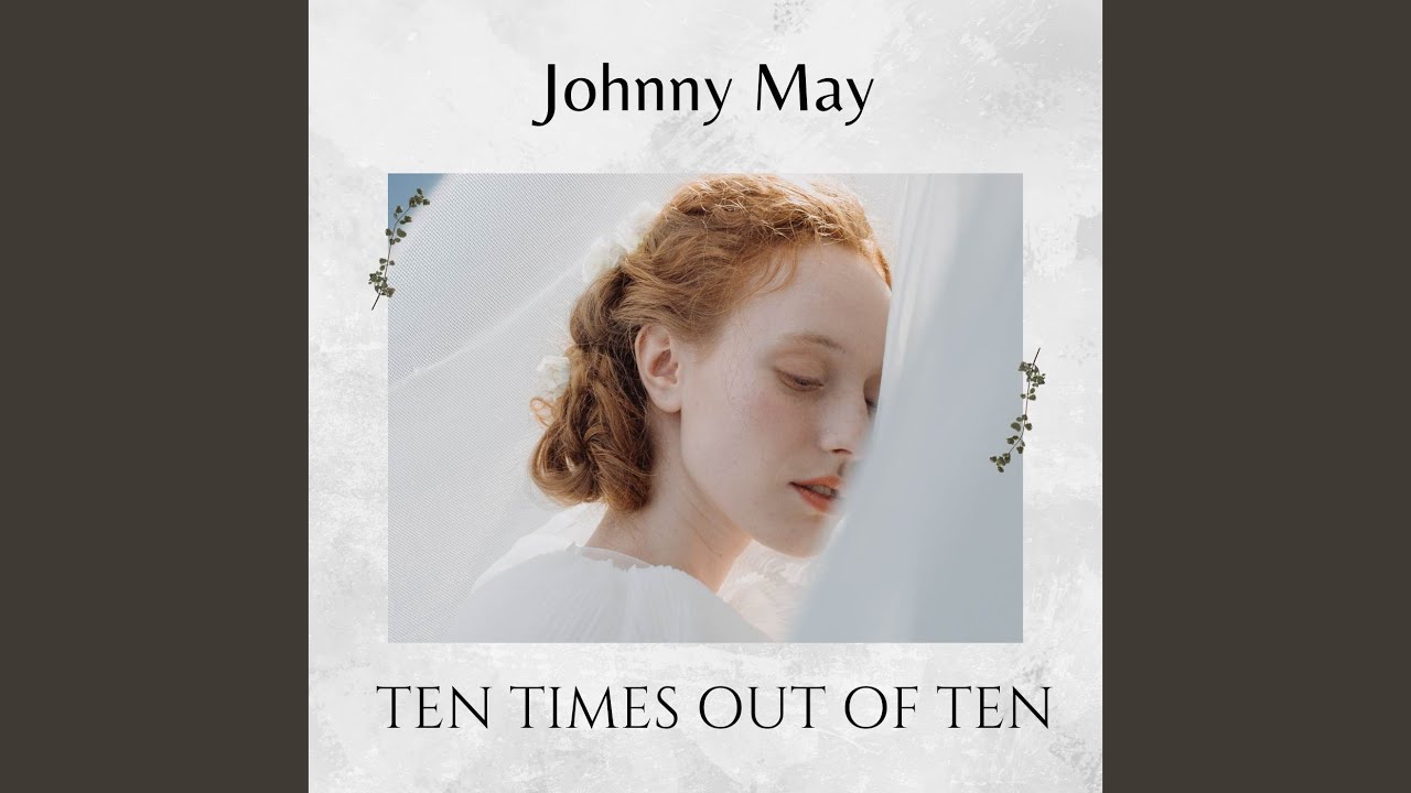 Ten Times Out of Ten