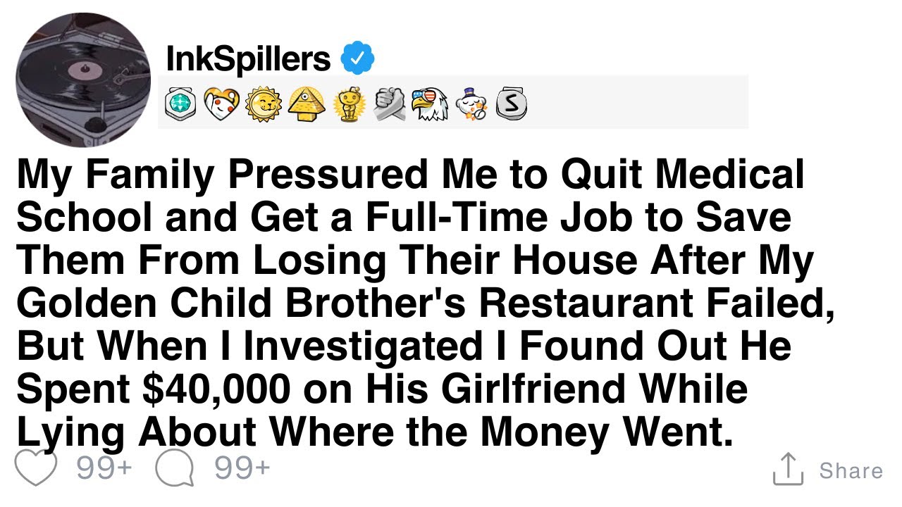 My Family Pressured Me to Quit Medical School and Get a Full-Time Job to Save Them From Losing...