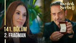 Kızılcık Şerbeti 141. Bölüm 2. Fragmanı