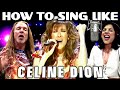 How To Sing Like Celine Dion - Ken Tamplin Vocal Academy