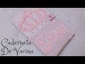 Capa de Caderneta de Vacina - Costura Criativa - DIY