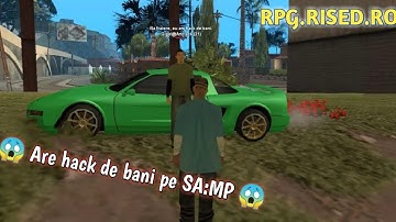 ARE HACK DE BANI PE SA:MP - RPG.RISED.RO