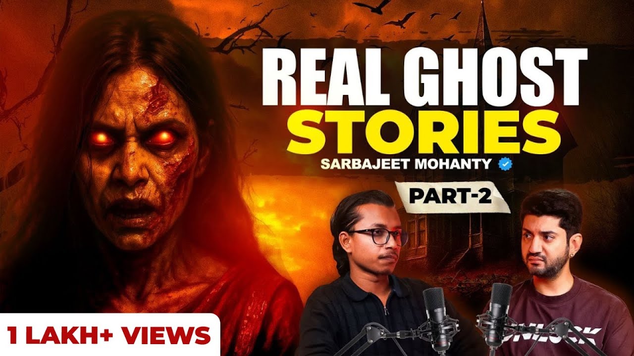 WARNING: Do NOT Watch This Alone: Real Ghost Stories & Demonic Evidence | Sarbajeet Mohanty