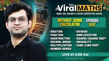 Viral Maths for Bank Exams | Simplification & No. Series Inequality | Arithmetic & DI by Navneet Sir