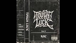 Tough Luck - Demo 2026 (Full Demo)