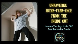 2A. Unraveling inter-FEAR-ence from the inside out and bottom up
