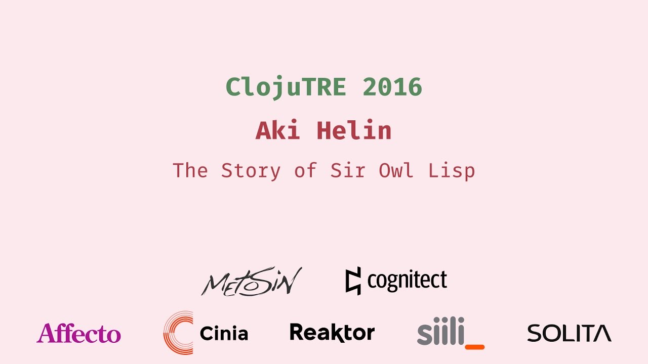 The Story of Sir Owl Lisp - Aki Helin