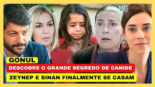 Novela Mãe - Gonul Descobre Grande Segredo De Canide, Zeynep E Sinan Finalmente Se Casam