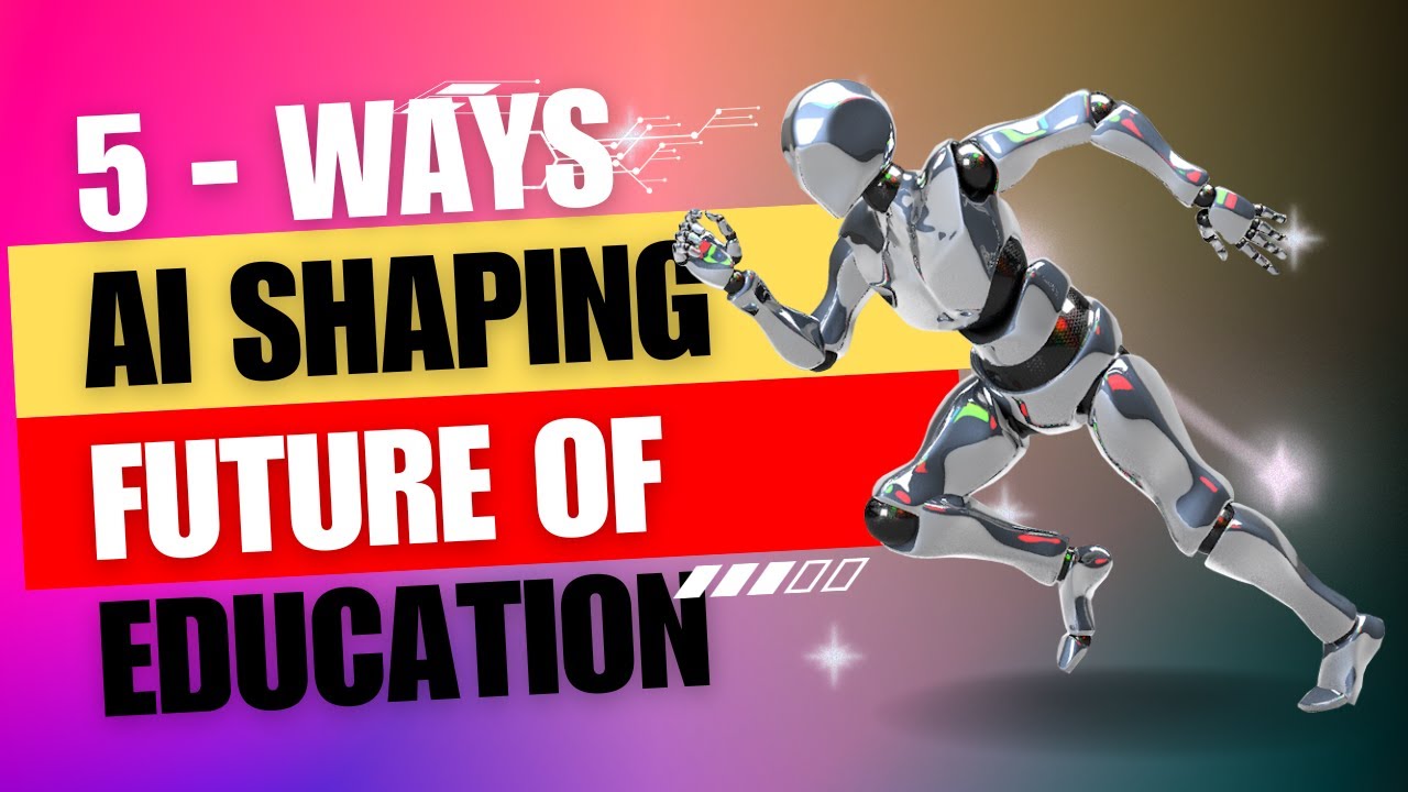 Revolutionizing Education 🚀: 5 Incredible Ways AI is Shaping the Future ...