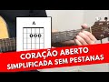 Como Tocar Coração Aberto MUITO FÁCIL