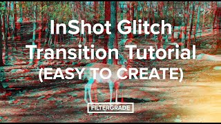 InShot Glitch Transition Tutorial (EASY TO CREATE) screenshot 2