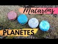 Macarons planetes  tutoriel  missis cration