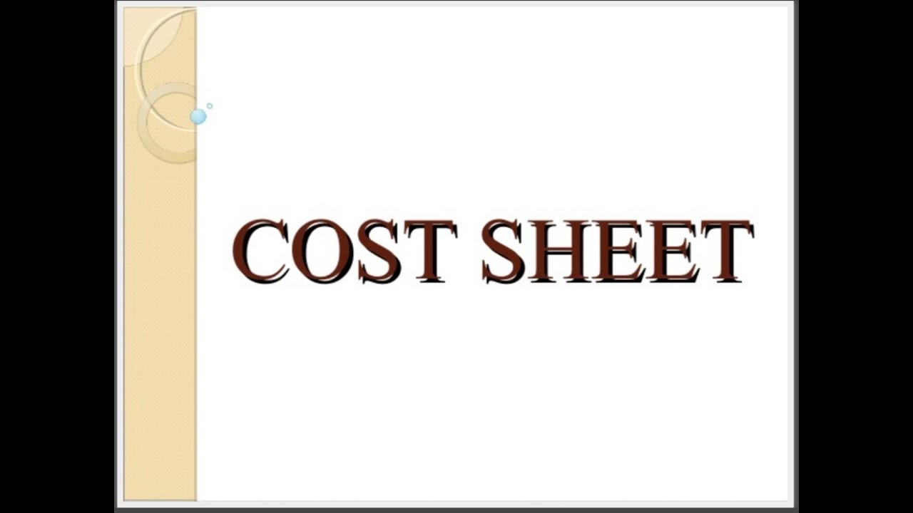 Specimen of Cost Sheet YouTube