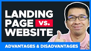 Landing Page vs. Website - Advantages and Disadvantages