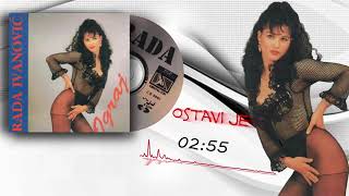 Tina Ivanovic - Ostavi Je - (Official Audio 1996)