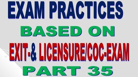 EXAM PRACTICES PART PART 35