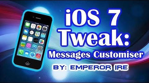 Messages Customizer-iOS7-Customize Your Messages