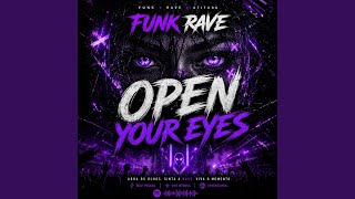 Funk Rave Open Your Eyes Mc Denny Mc Gw Mc Delux